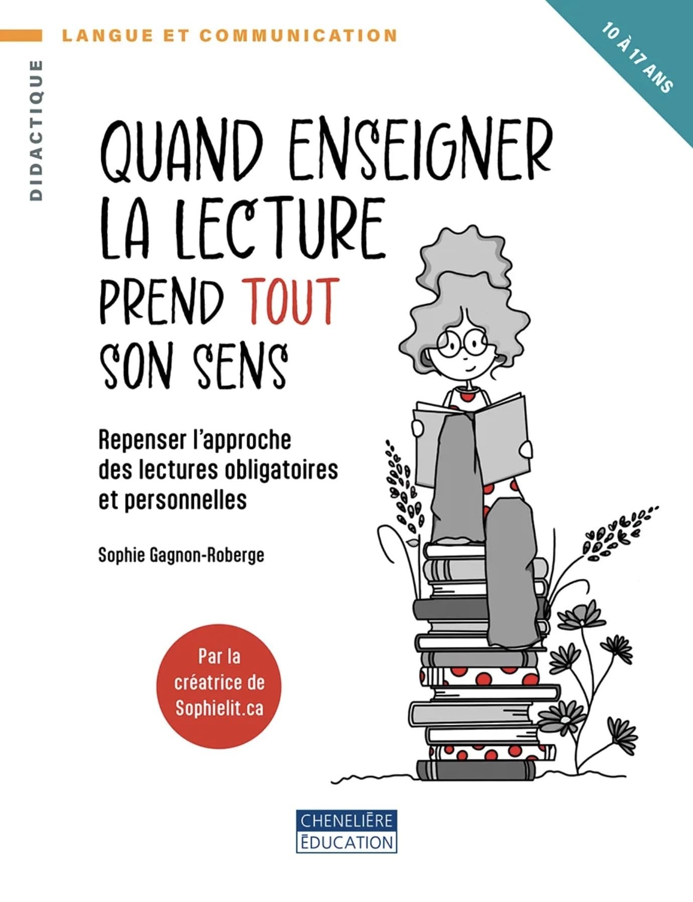 Quand enseigner la lecture prend tout son sens book