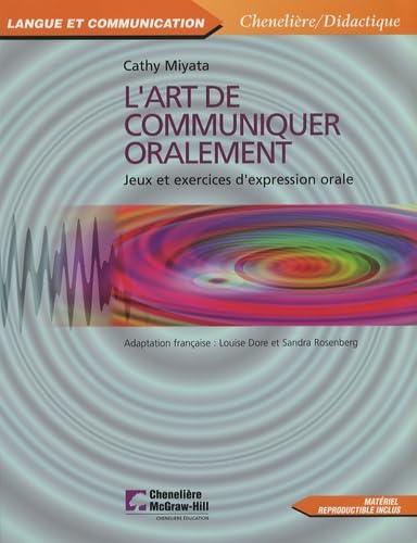 ART DE COMMUNIQUER ORALEMENT(L'): Jeux et exercices d'expression orale Non-fiction