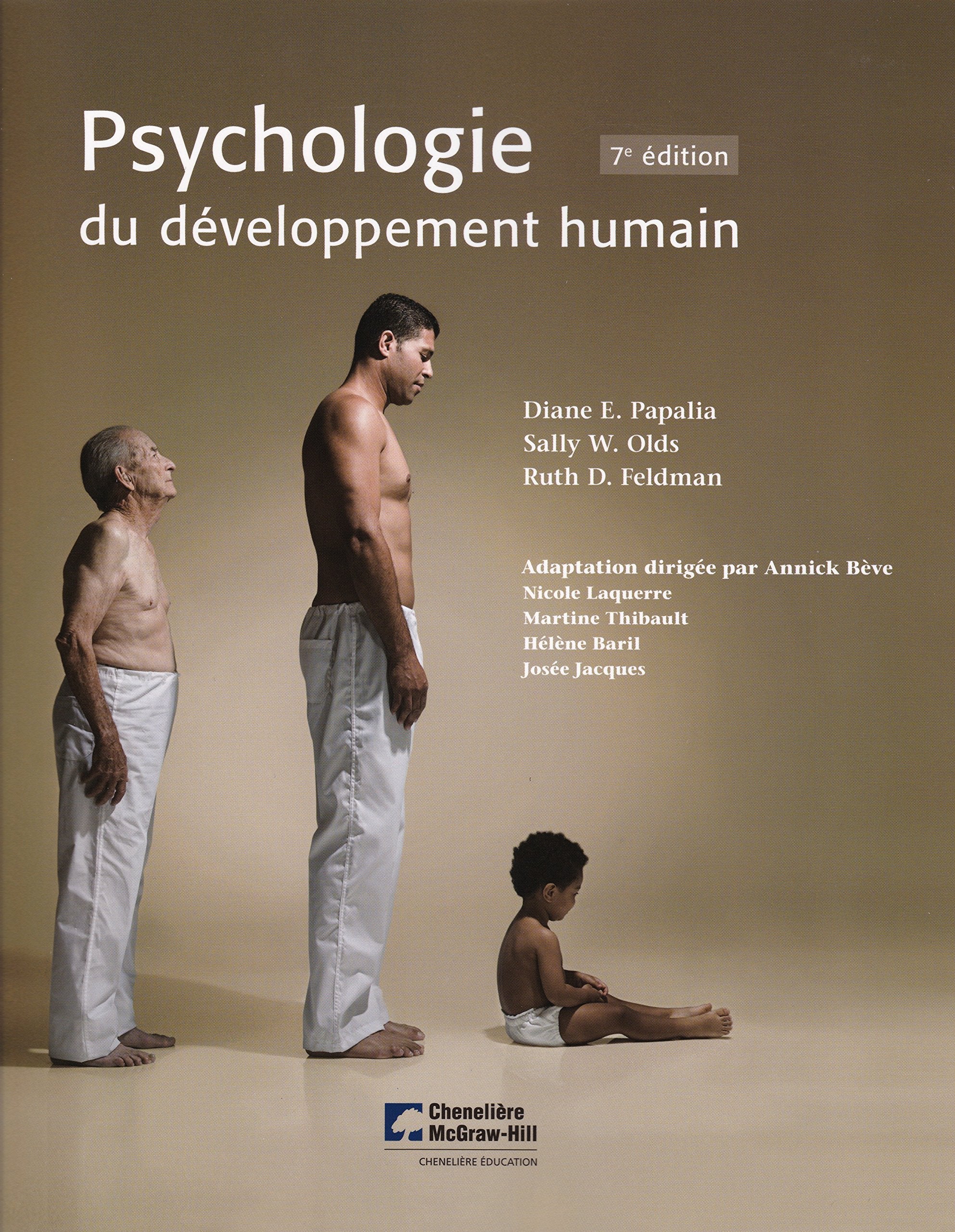 PSYCHOLOGIE DU DEVELOPPEMENT HUMAIN (7 ED) Books