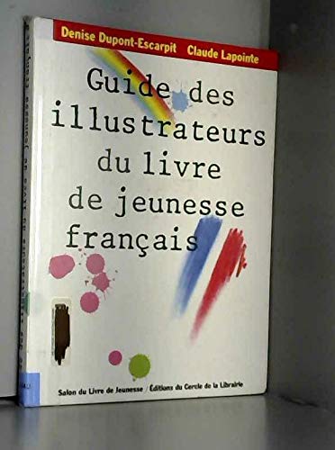 Guide illustrateurs livres jeunesse France 041394 book