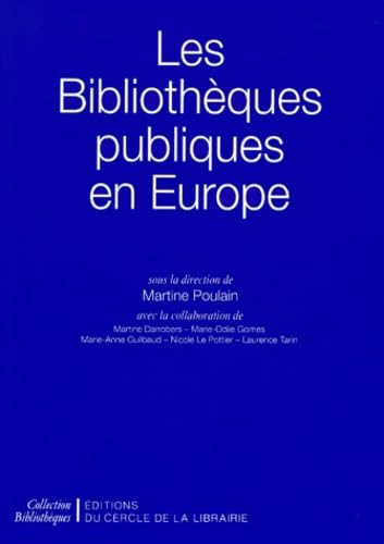 Les bibliothèques publiques en Europe Books