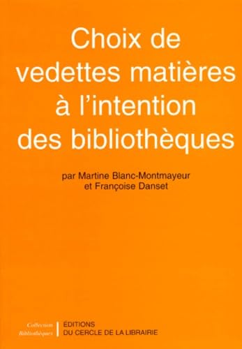 Choix de vedettes matières à l'intention des bibliothèques Books