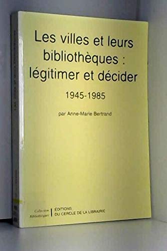 Les villes et leurs bibliothèques book