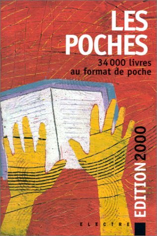Les Poches. 34 000 Livres Au Format De Poche, Edition 2000 Books