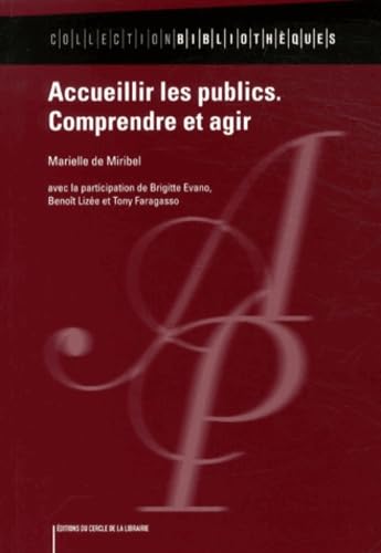 Accueillir les publics, comprendre et agir Reference Books