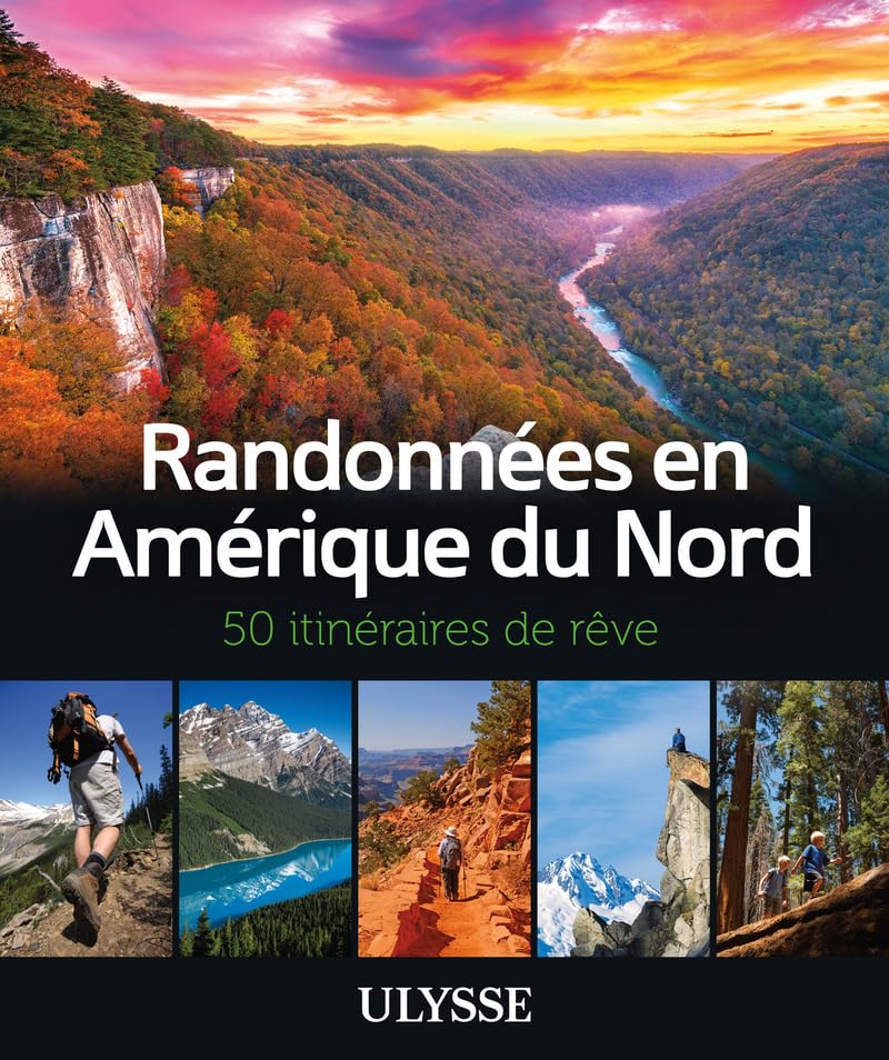 Randonnées en Amérique du Nord - 50 itinéraires de rêve Leisure, Home & Garden