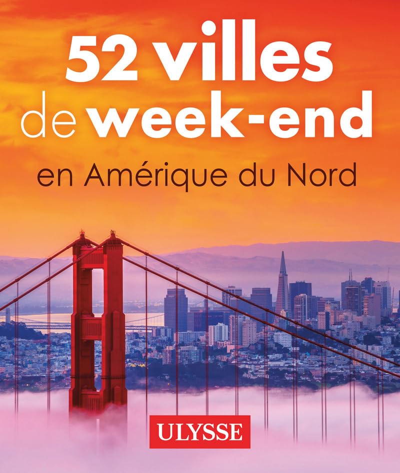 52 villes de week-end en Amérique du Nord book