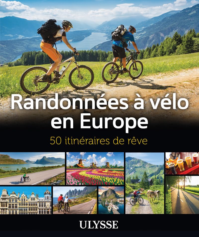 Randonnées à vélo en Europe book