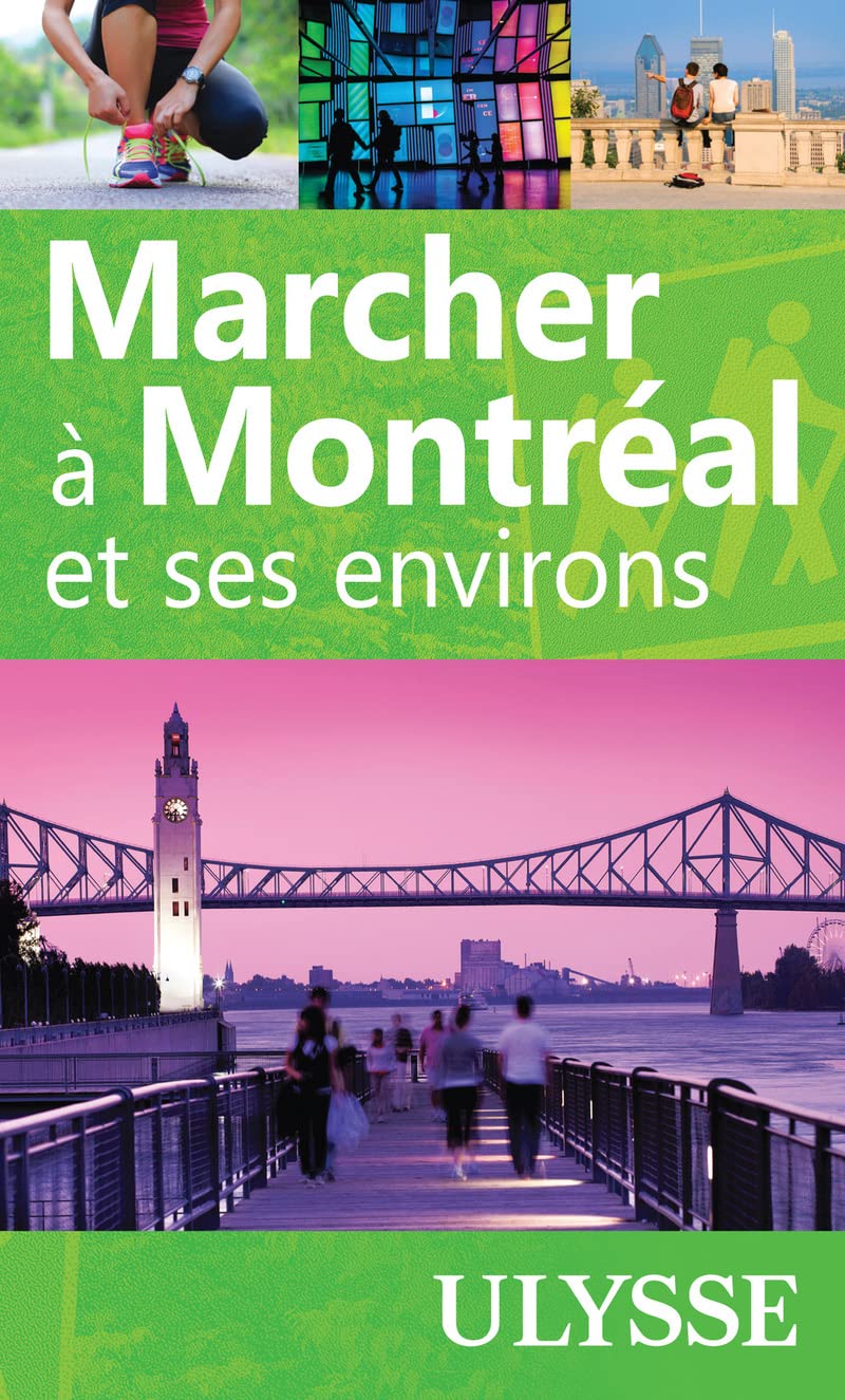 Marcher à Montréal et ses environs book