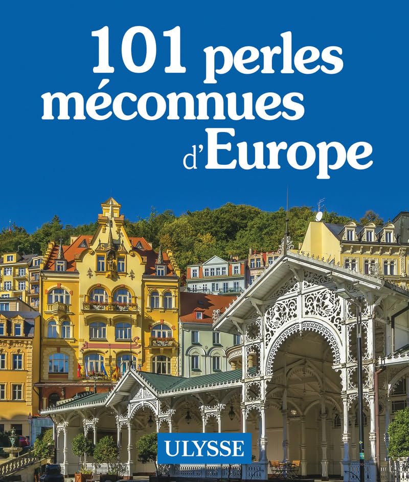 101 perles méconnues d'Europe book
