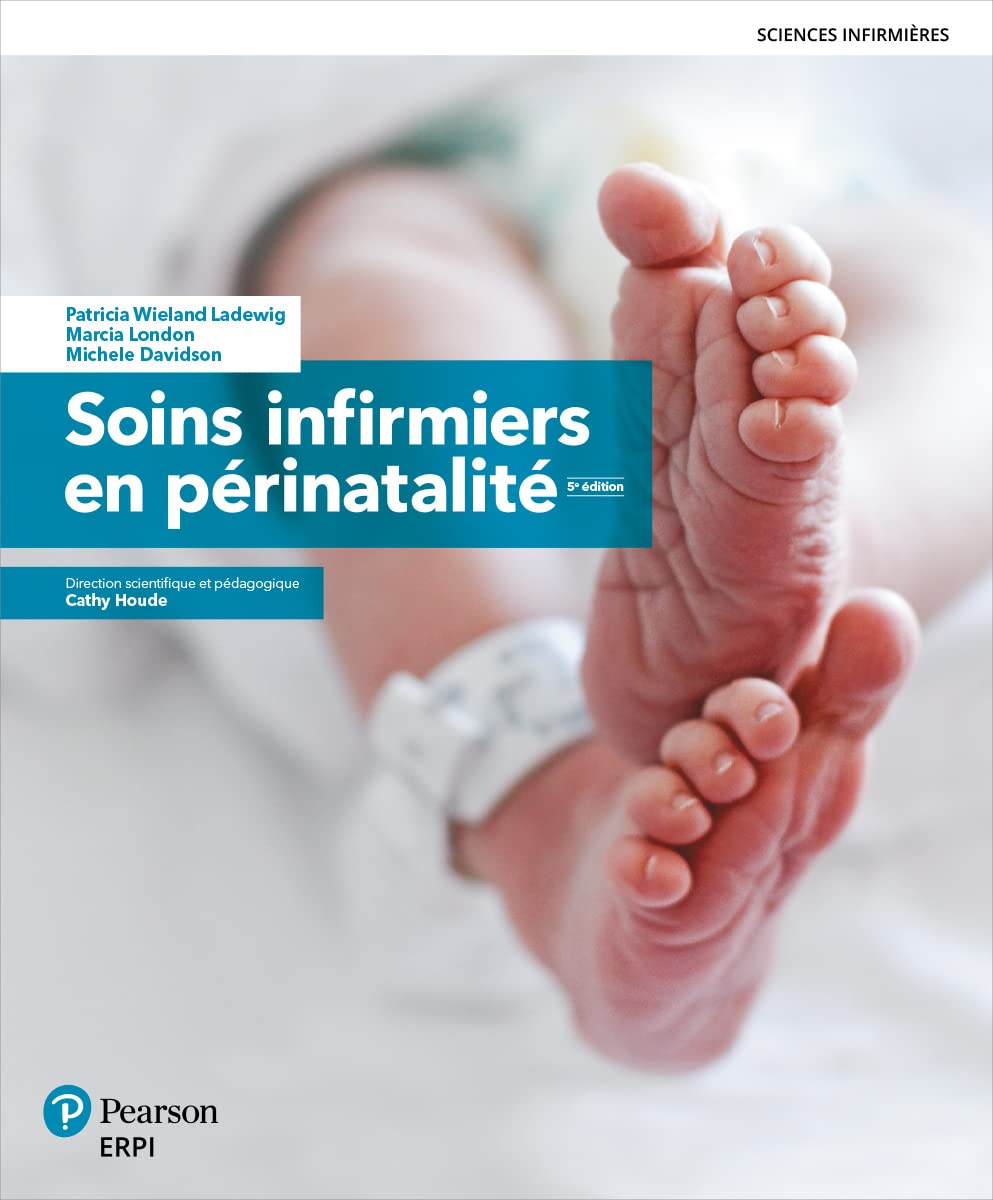 Soins infirmiers en périnatalité - 5e édition: Manuel + Cahier + version numérique 5 ans book