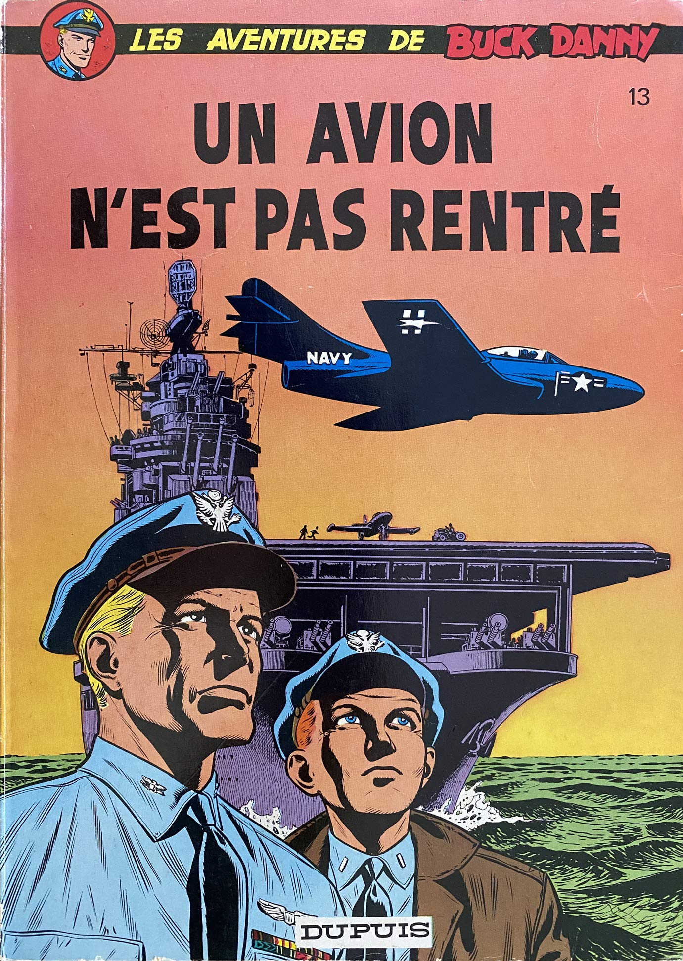 Les aventures de Buck Danny Un avion n'est pas rentré Books
