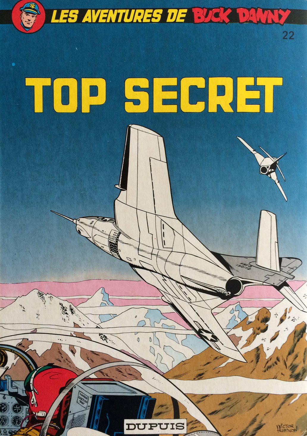 Les Aventures De Buck Danny : 22 : Top secret Books