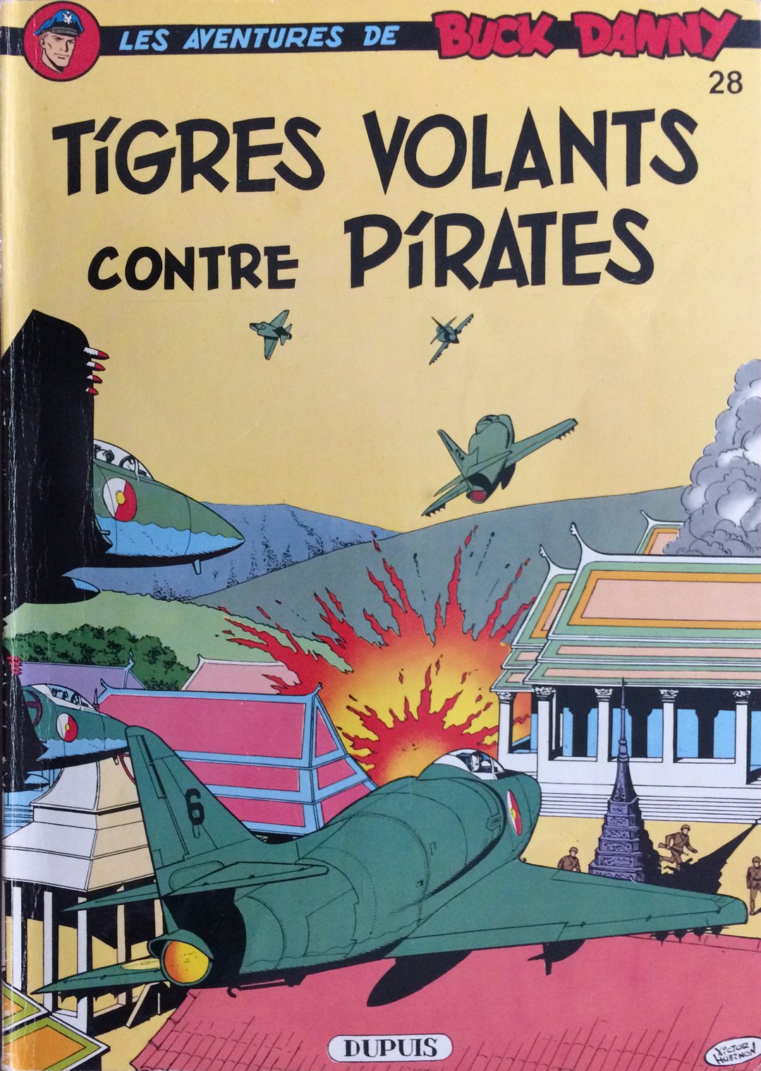 Les Aventures De Buck Danny : 28 : Tigres Volants Contre Pirates Comics & Mangas