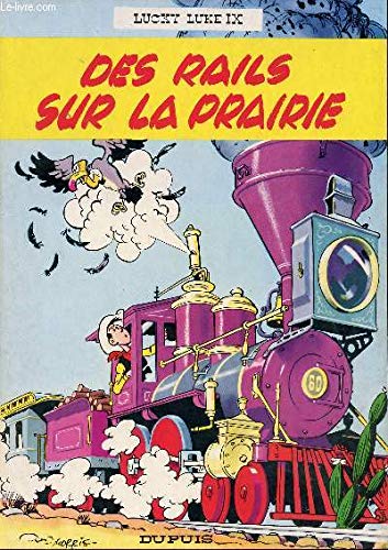 Lucky Luke IX - Des rails sur la prairie book