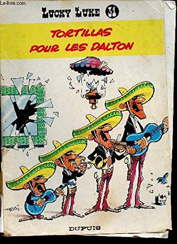 LUCKY LUKE N°31 - TORTILLAS POUR LES DALTON Books