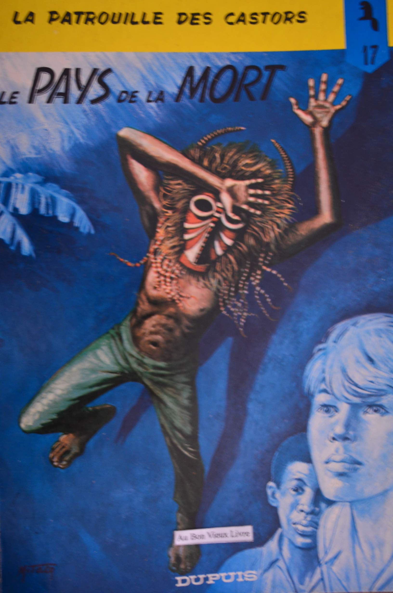 Le pays de la mort - La patrouille des castors N° 17 book