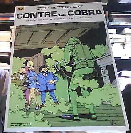 Tif et Tondu. Vol. 17. Tif et Tondu contre le cobra book
