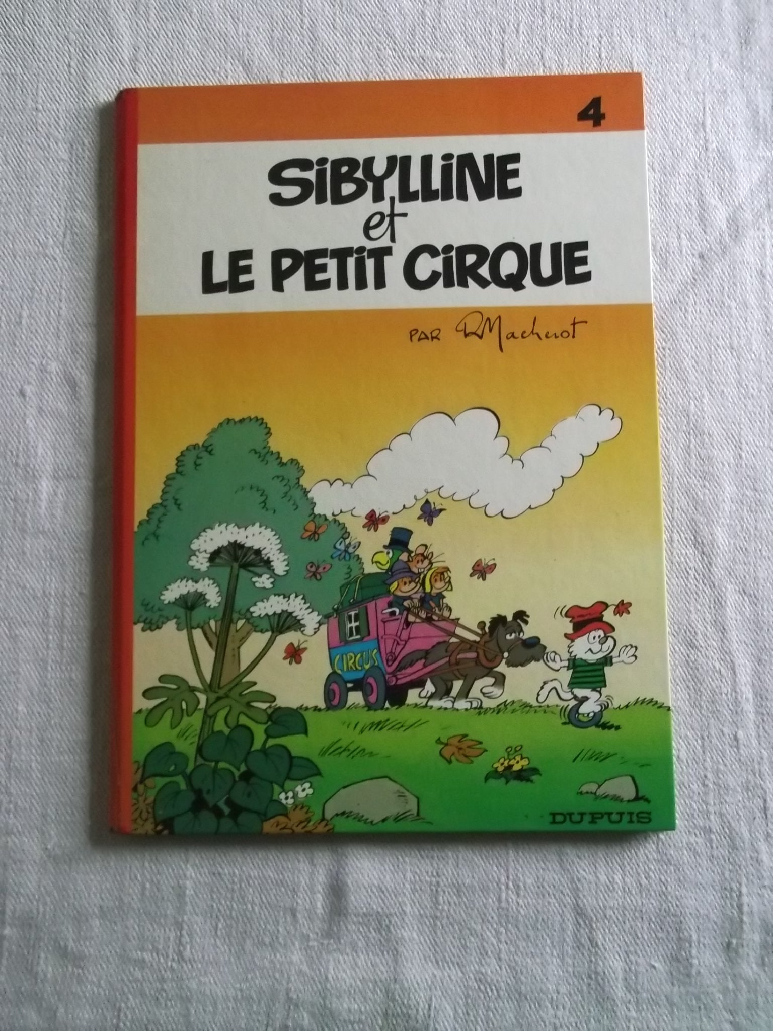 Sibylline. Vol. 4. Sibylline et le petit cirque book