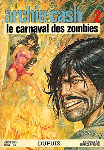 Le Carnaval des zombies (Archie Cash...) Books