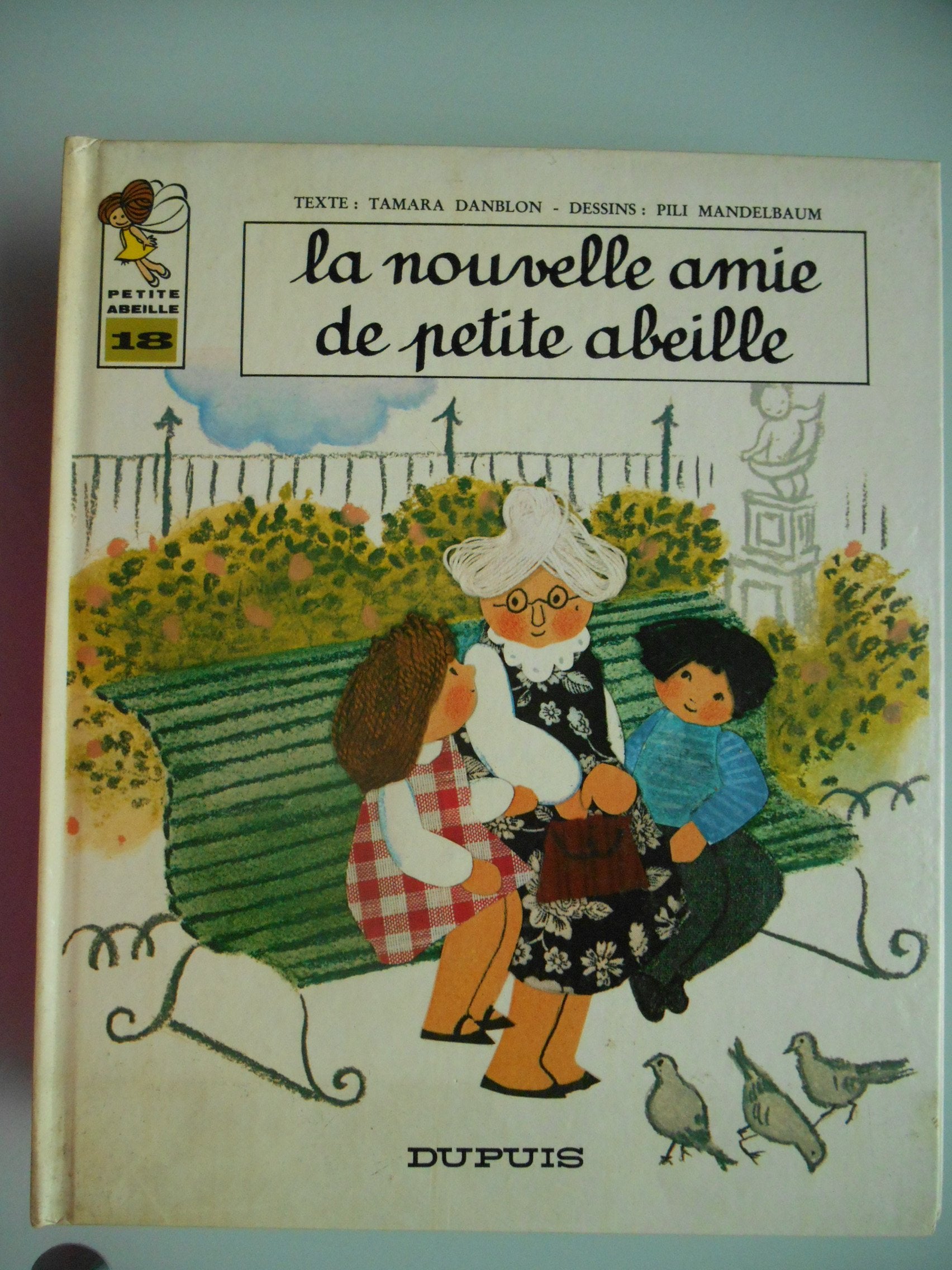 La Nouvelle amie de Petite Abeille (Petite Abeille Books