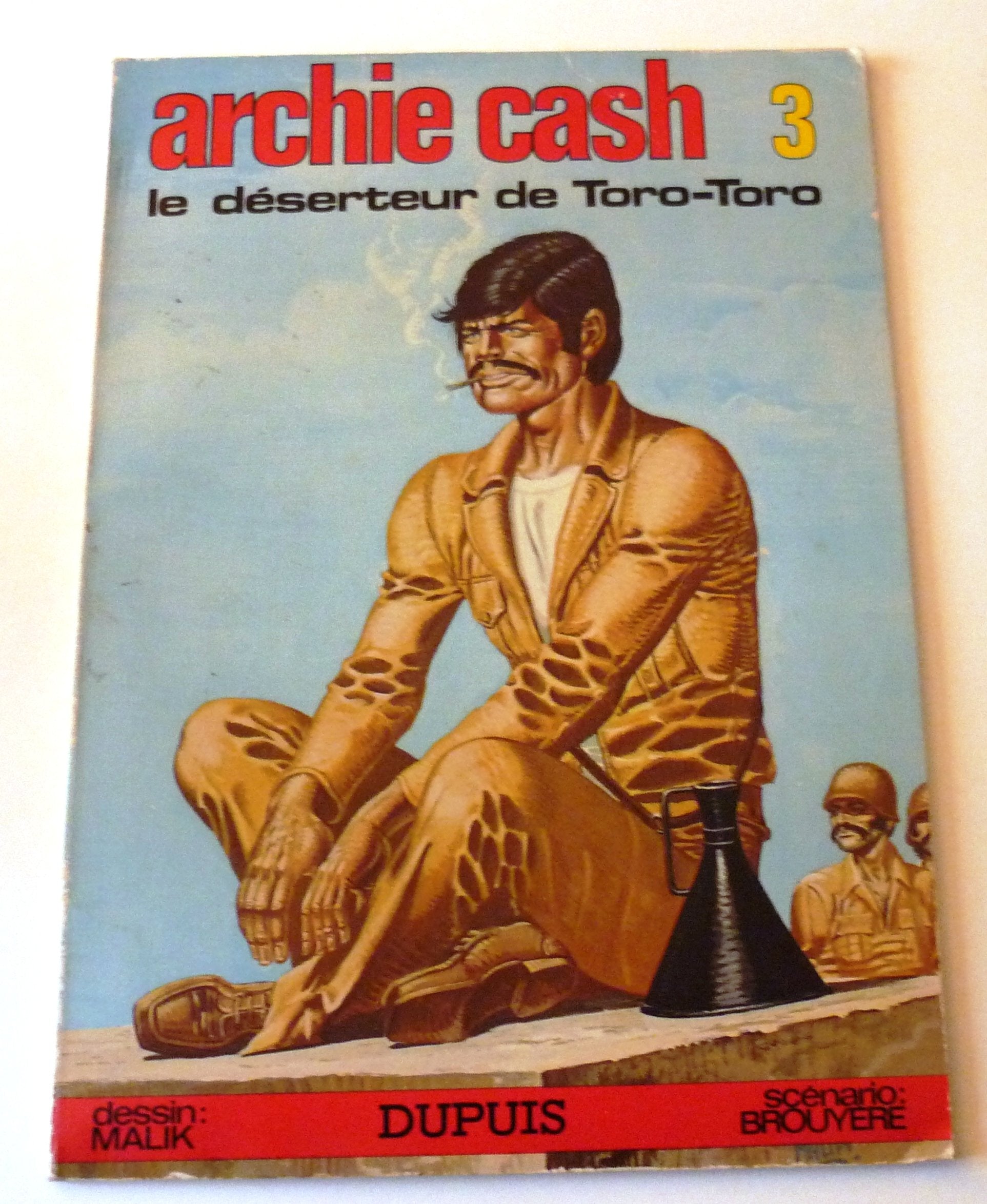 Le Déserteur de Toro-Toro (Archie Cash...) book