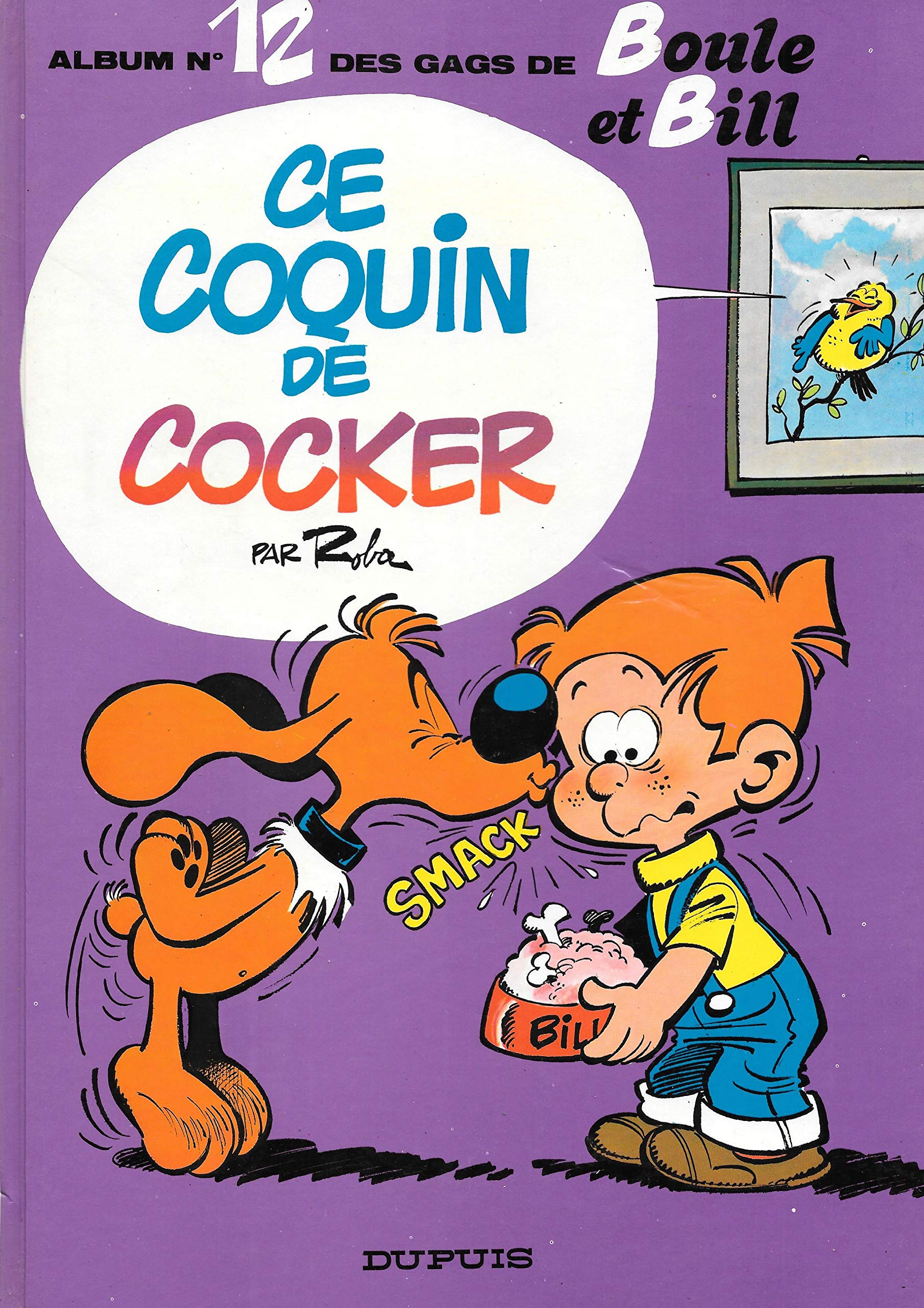 Gags de Boule et Bill. Vol. 12. Ce coquin de cocker Books