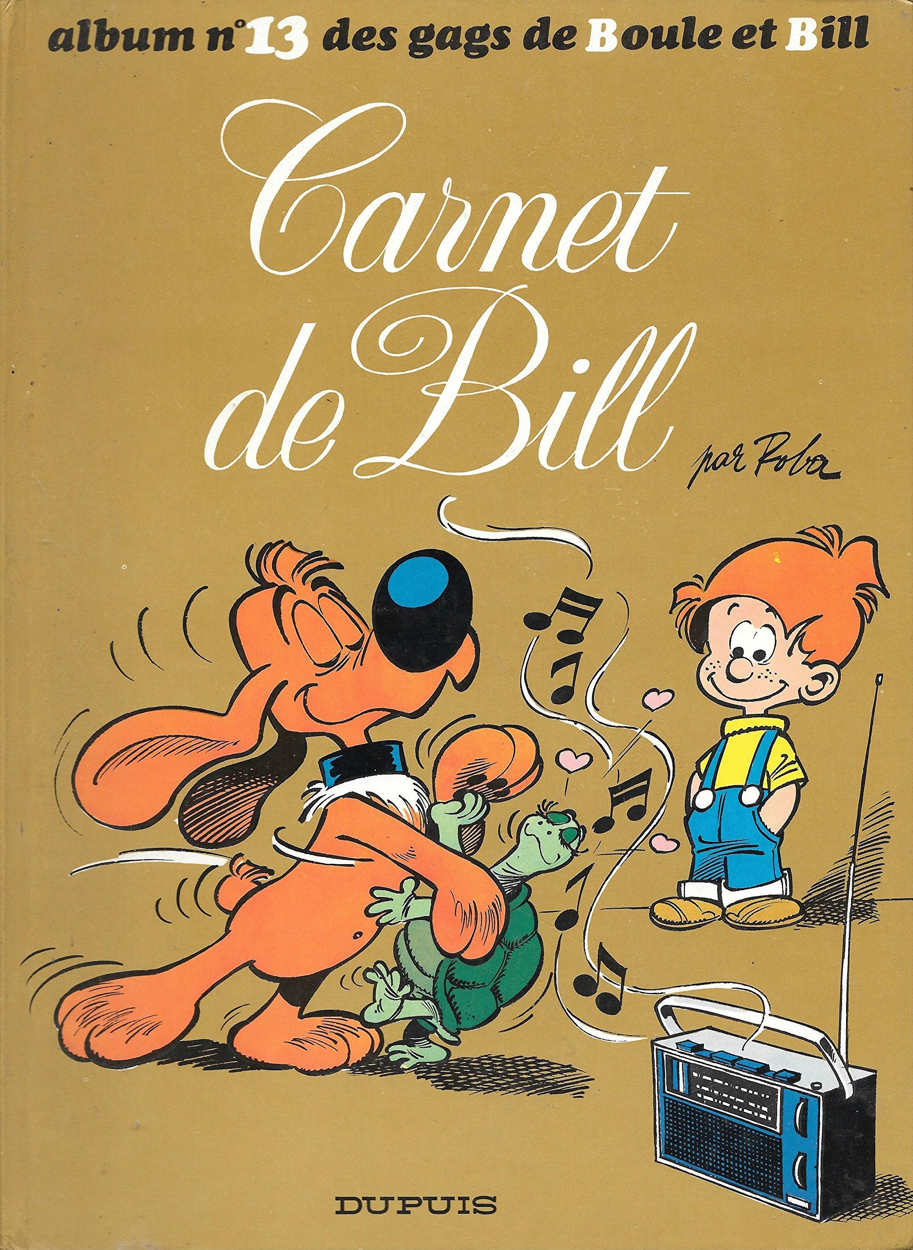 Gags de Boule et Bill. Vol. 13. Carnet de Bill Books