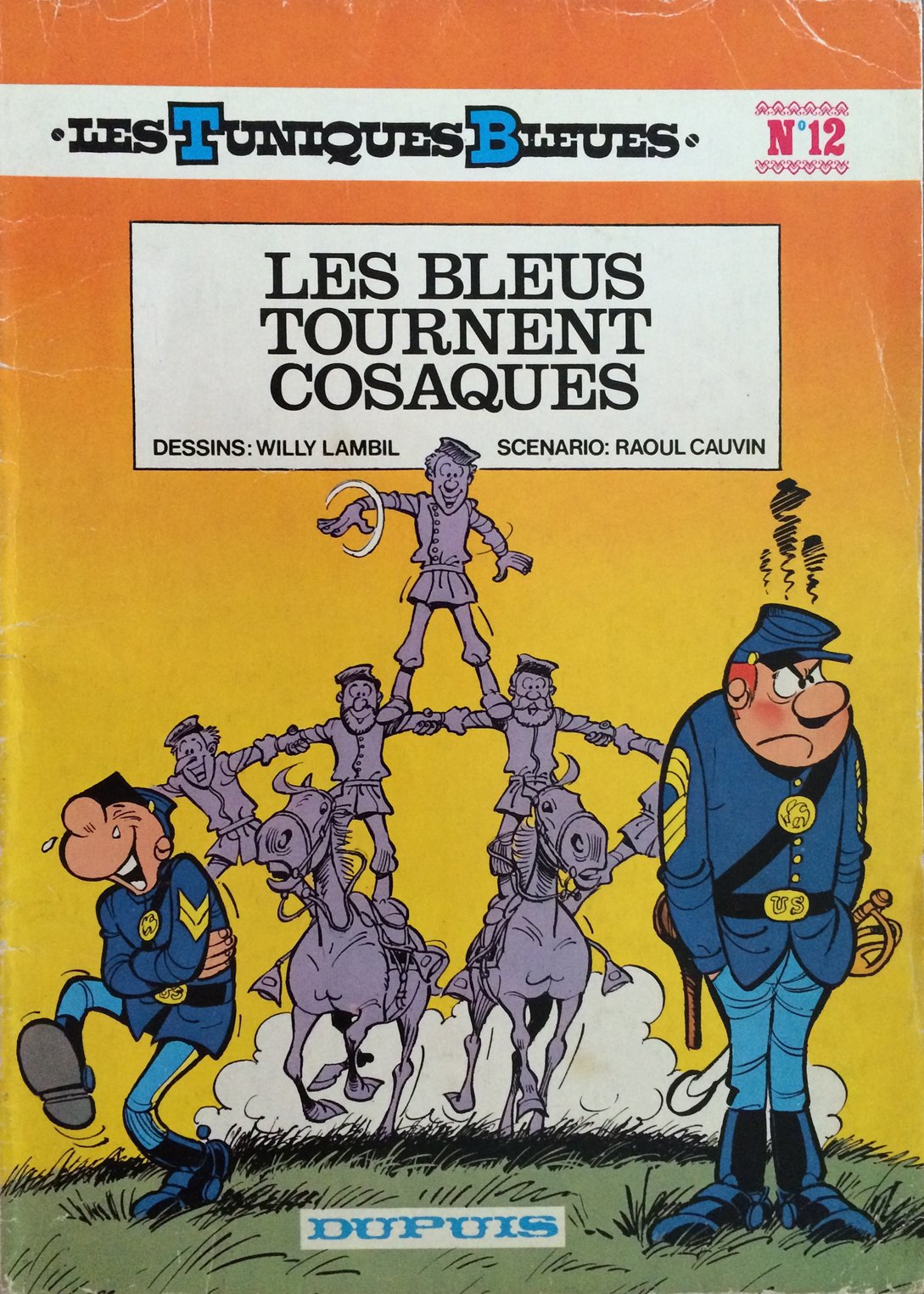 Les Tuniques Bleues, T12 : Les Bleus tournent cosaques (EO) Books