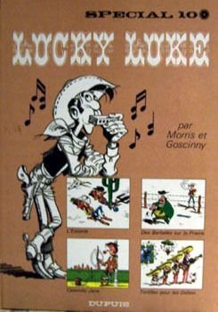 Spécial Lucky Luke N° 10 - l'escorte, des barbeles sur la prairie, calamity jane, Tortillas Pour Les Dalton book