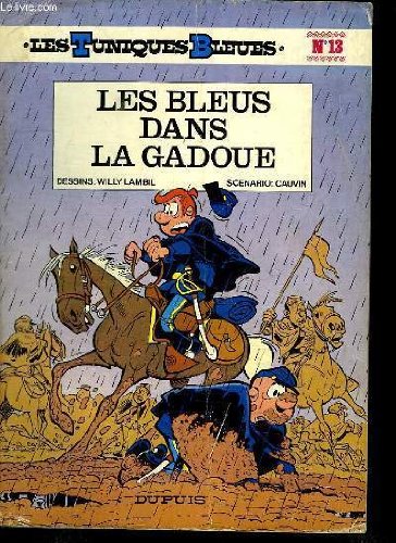 Les Tuniques Bleues, T13 : Les Bleus dans la gadoue (EO) Books