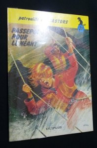 Passeport pour le néant (Patrouille des castors, 21) book