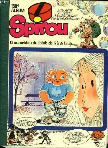 Spirou - 150° album du n°2099 au n° 2111 Books