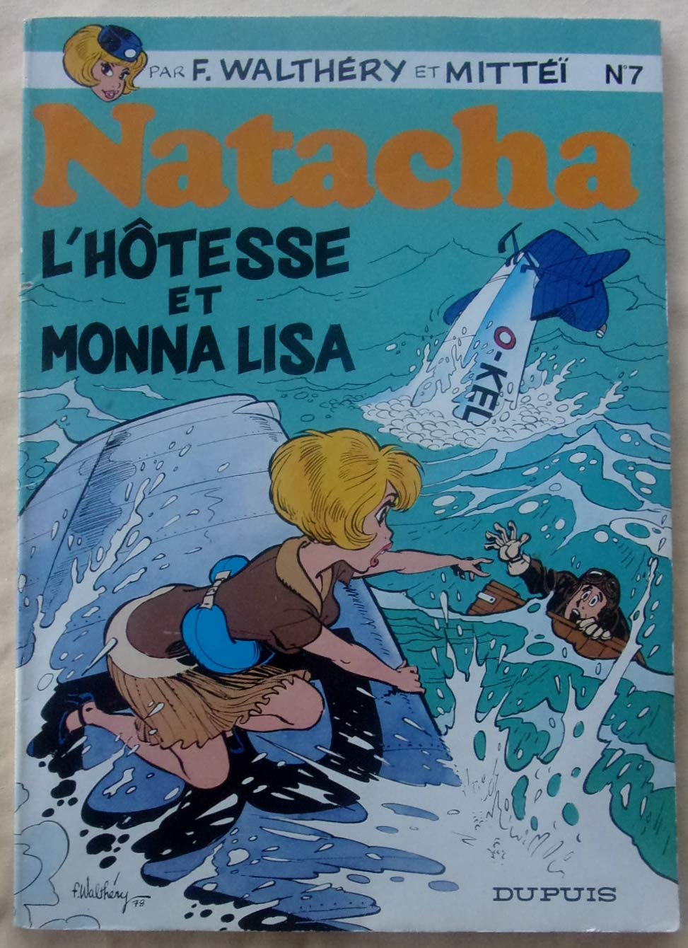 L'Hôtesse et Monna Lisa Natacha et les petits miquets (Natacha) book