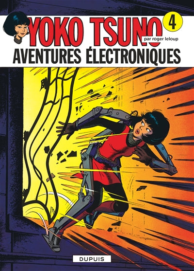 Product Image: Yoko Tsuno. Vol. 4. Aventures électroniques