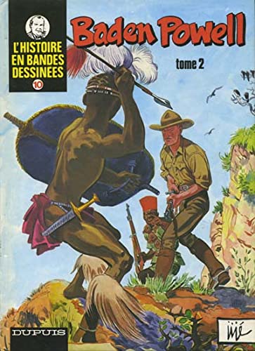 Baden Powell Tome 2 - l'histoire en bandes dessinées book