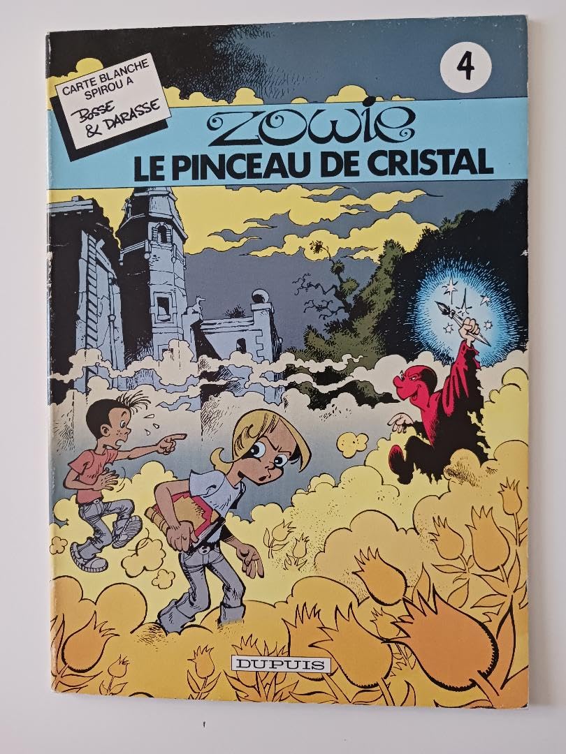 Zowie, le pinceau de cristal (Carte blanche Spirou à...) book