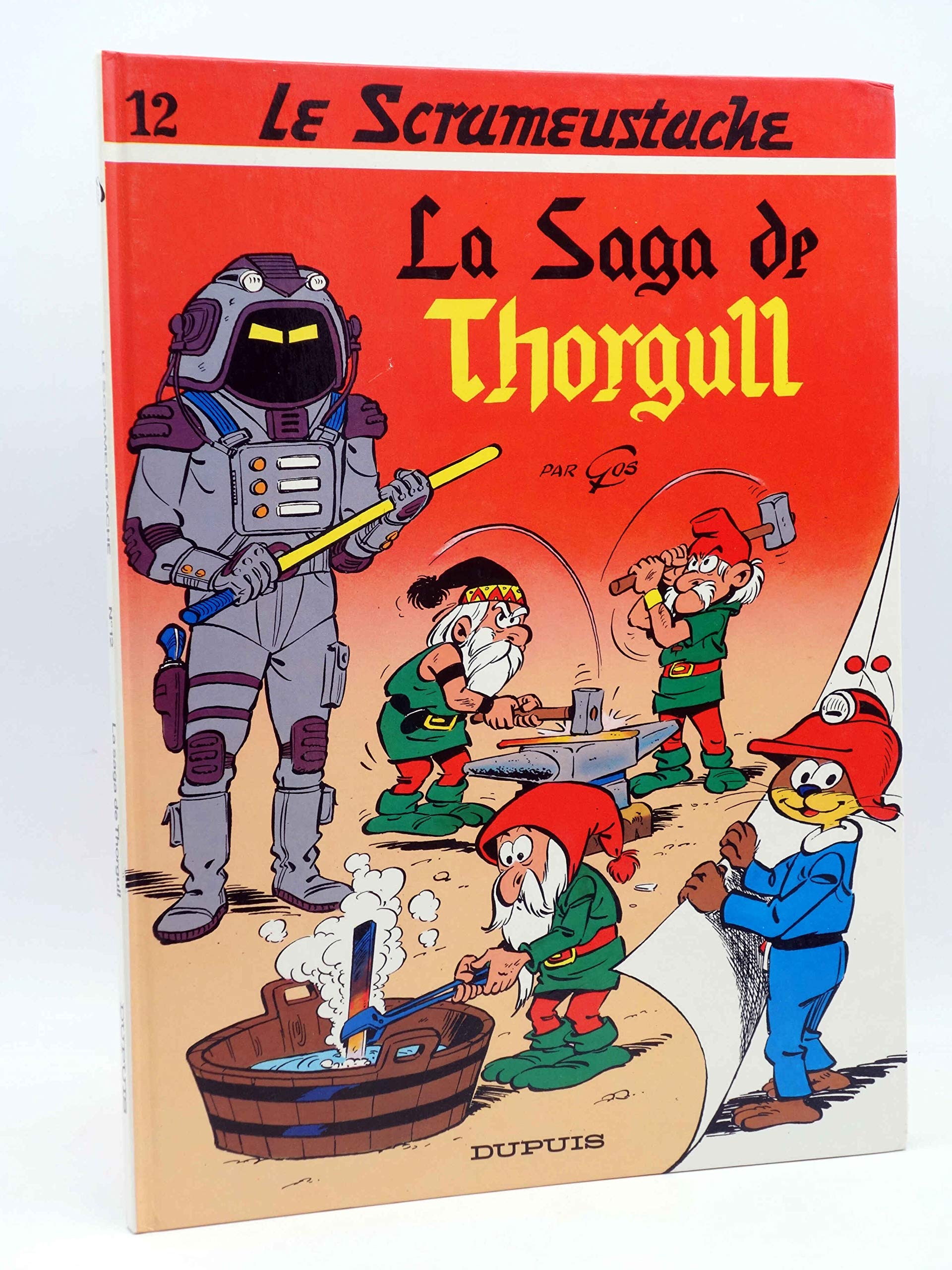 Product Image: Le Scrameustache. Vol. 12. La saga de Thorgull