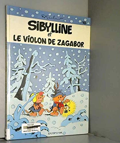 SYBILLINE ET LE VIOLON DE ZAGABOR tome 10 book