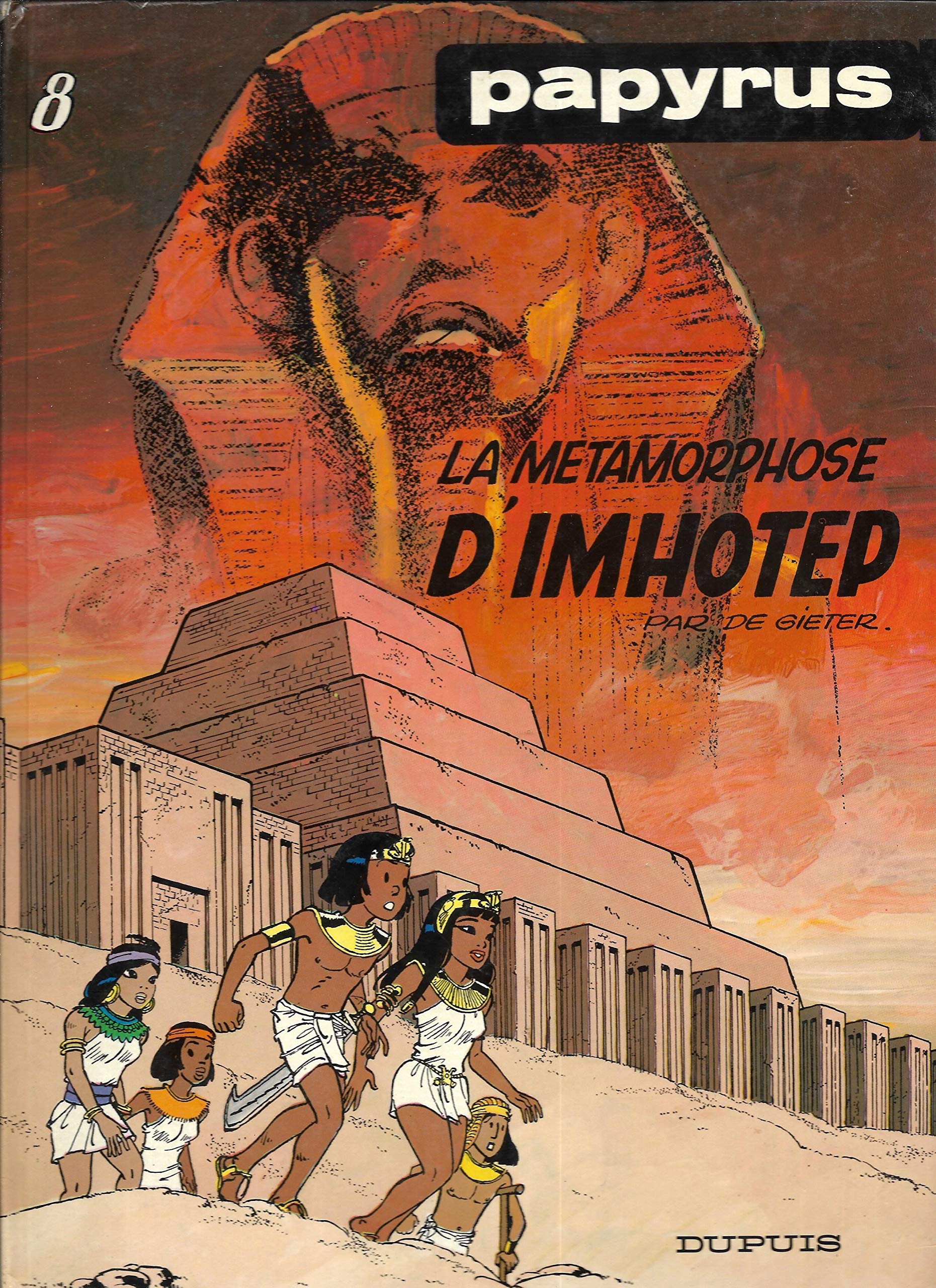 Papyrus. Vol. 8. La métamorphose d'Imhotep book