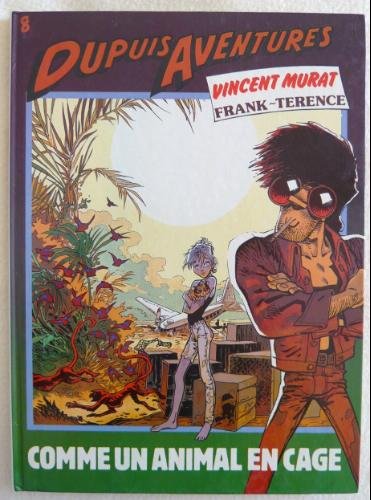 Vincent murat, n° 1 : Comme un animal en cage Books