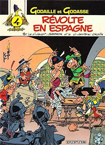 Révolte en Espagne (Godaille et Godasse) book