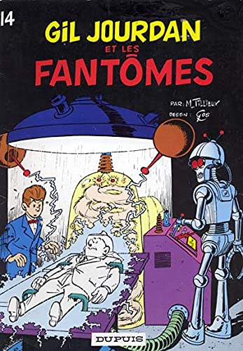 Gil Jourdan. Vol. 14. Gil Jourdan et les fantômes book