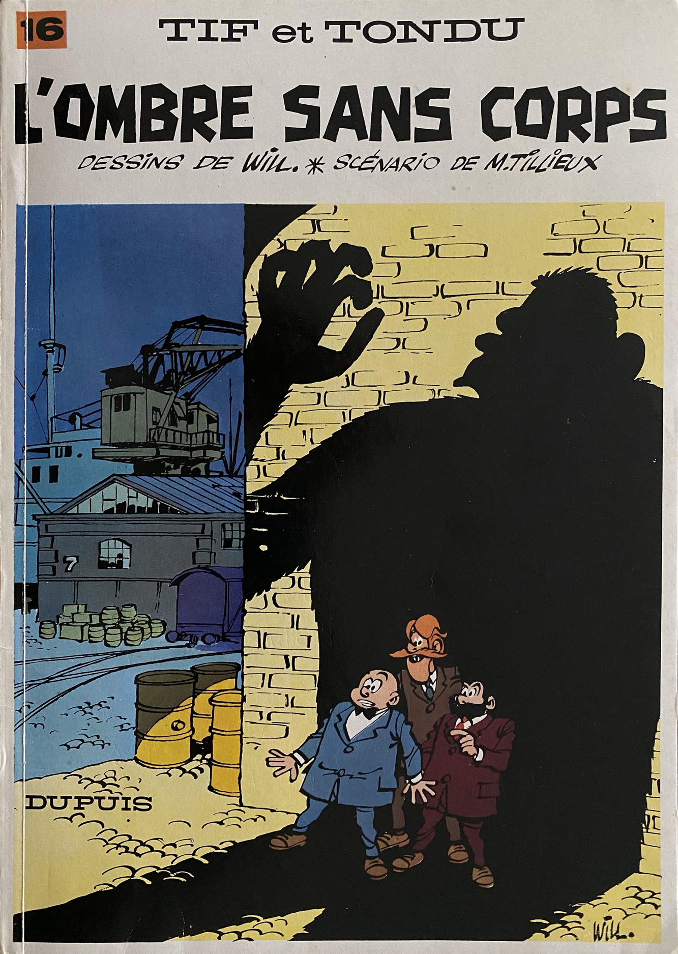 Tif et Tondu. Vol. 16. L'ombre sans corps book