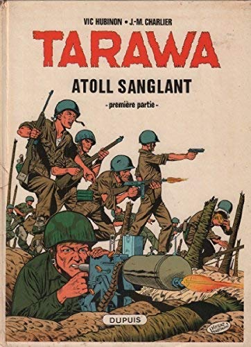 Tarawa atoll sanglant t01 n 1 book