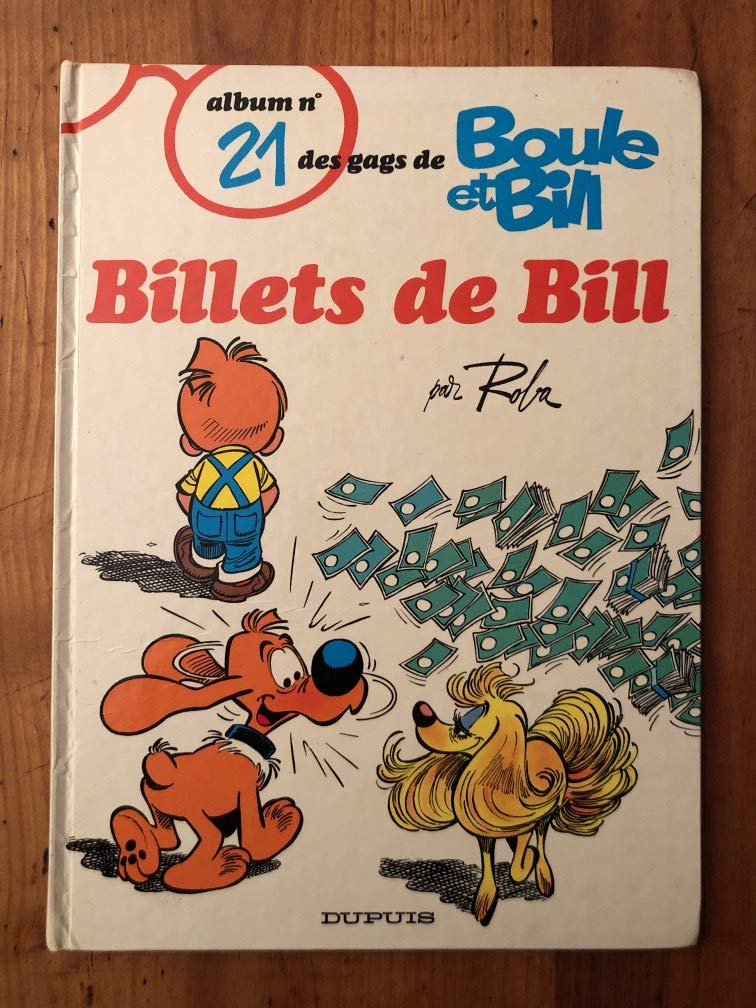 Boule et bill, n° 21 : Billets de bill book