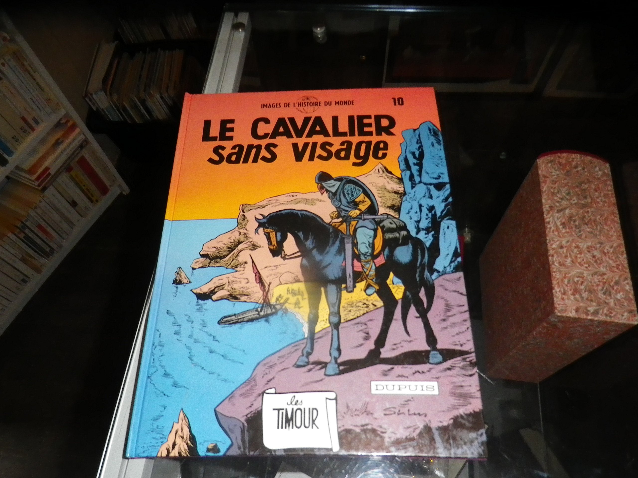 Images de l'histoire du monde, les Timour. Vol. 10. Le Cavalier sans visage book