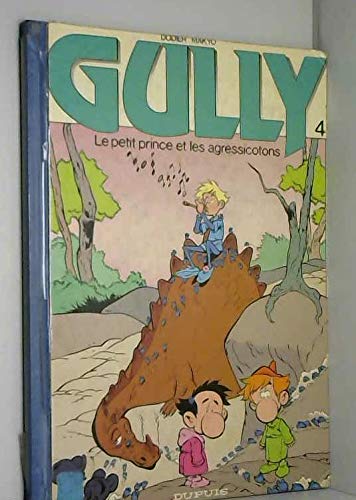 Gully le peit prince et les agressicotons book