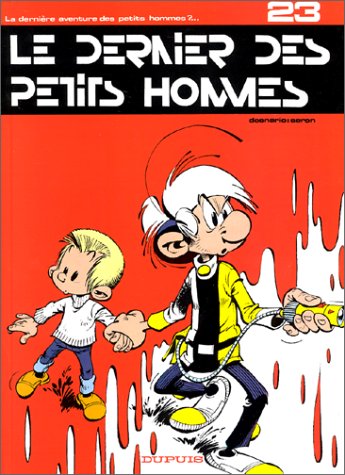 Les petits hommes. Vol. 23. Le dernier des petits hommes Manga