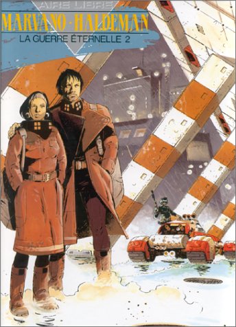 La Guerre éternelle, tome 2 : Lieutenant Mandella, 2020-2203 book